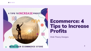 Ecommerce-4 Tips to Increase Profits