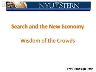 Search and the New Economy Wisdom of the Crowds