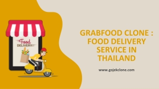 GrabFood Clone : Food Delivery Service in Thailand