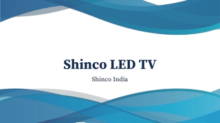 Shinco LED TV Online
