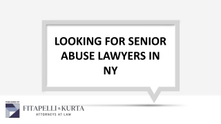 Looking for senior abuse lawyers in NY