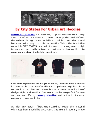 By City States For Urban Art Hoodies