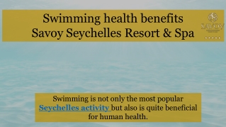 Swimming health benefits by Savoy Seychelles Resort & Spa