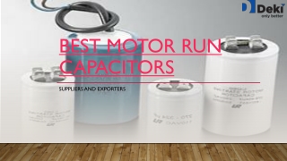 Best Motor Run Capacitors