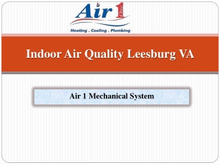 Indoor Air Quality Leesburg VA  | Air 1 Mechanical System