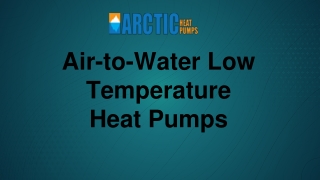 Air-to-Water Low Temperature Heat Pumps