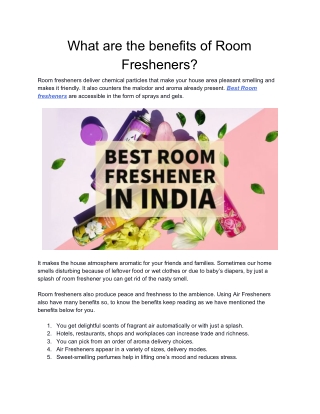 What are the benefits of Room Fresheners?