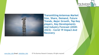 Transmitting Antennas Market Size, Share, Growth, Trends and Forecast to 2023