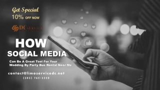 How Social Media can be a Great Tool for Your Wedding by Party Bus Rental Near Me?