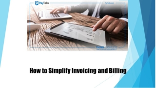 How to Simplify Invoicing and Billing