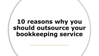 10 reasons why you should outsource your bookkeeping service
