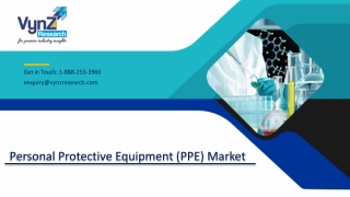 Global Personal Protective Equipment (PPE) Market– Analysis and Forecast (2019-2025)