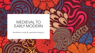 medieval to early modern