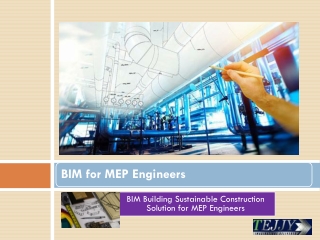 BIM for MEP Engineers | BIM for MEP Contractors in USA | Tejjy Inc.