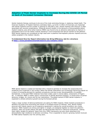 Sales Forecast of Peek Dental Implants Indicates Positive Outlook in the Years After End of COVID-19 Crisis