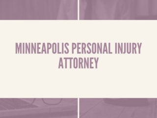 Minneapolis Personal Injury Attorney