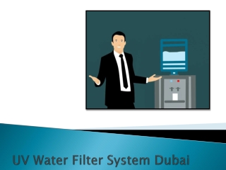 What Makes UV Water Filter System Dubai Perfect - Know With So Safe