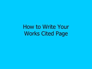 How to Write Your Works Cited Page