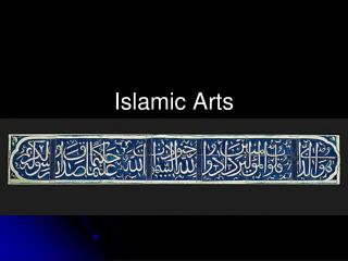 Islamic Arts