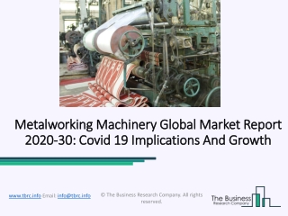 Metalworking Machinery Market Key Manufacturers Analysis Report 2020