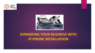 Expanding Your Business With The IP Phone Installation