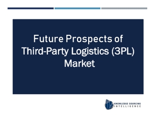 Third-Party Logistics (3PL) Market Analysis By Knowledge Sourcing Intelligence
