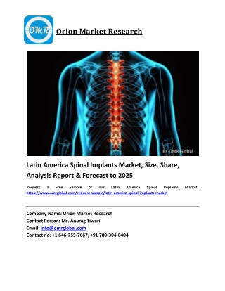 Latin America Spinal Implants Market Size, Share and Forecast 2019-2025