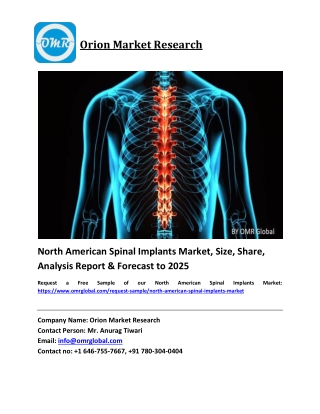 North American Spinal Implants Market Size, Share and Forecast 2019-2025