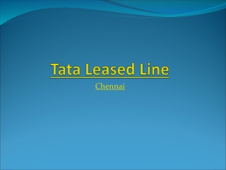 Tata ILL (Internet Leased Line) Connection Provider in Chennai | Call: 9036000187