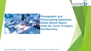 Photographic And Photocopying Equipment Market Size, Demand, Growth, Analysis and Forecast to 2023