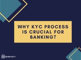 Why KYC Process is Crucial for Banking