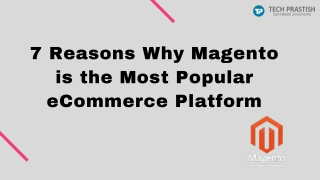 Reason to choose Magento for eCommerce Platform