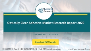 Optically Clear Adhesive Market Research Report 2020