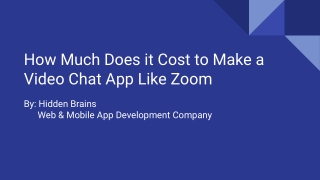 How Much Does it Cost to Make a Video Chat App Like Zoom
