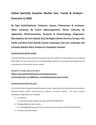 Global Specialty Enzymes Market Size, Trends & Analysis - Forecasts to 2026