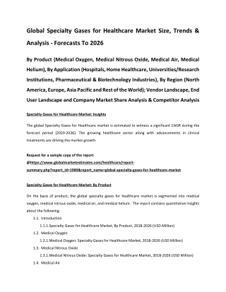 Global Specialty Gases for Healthcare Market Size, Trends & Analysis - Forecasts To 2026
