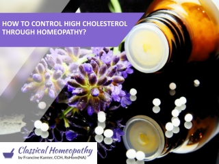 How to Control High Cholesterol Through Homeopathy?