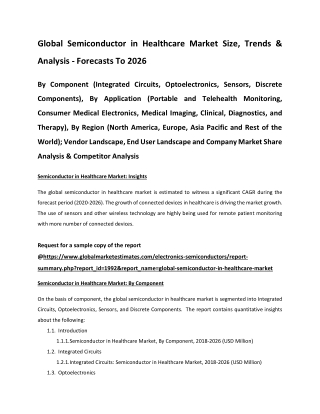 Global Semiconductor in Healthcare Market Size, Trends & Analysis - Forecasts to 2026