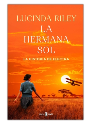 [PDF] Free Download La hermana sol By Lucinda Riley