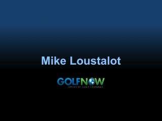 Mike Loustalot