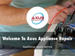 Axus Appliance Repair