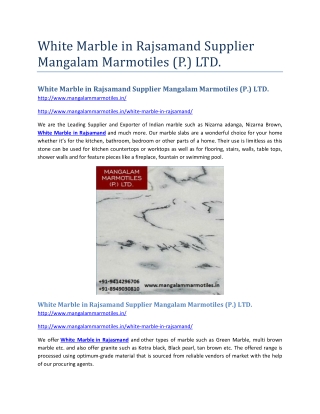White Marble in Rajsamand Supplier Mangalam Marmotiles (P.) LTD.