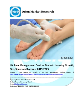 UK Pain Management Devices Market Growth, Size, Share, Industry Report and Forecast to 2019-2025