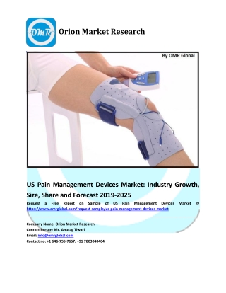 UK Pain Management Devices Market Size, Share and Forecast 2019-2025