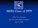 MHS Class of 1979