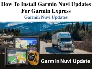 How to install garmin nuvi updates for garmin express