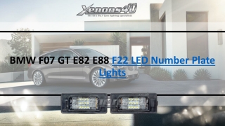 BMW F07 GT E82 E88 F22 LED Number Plate Lights