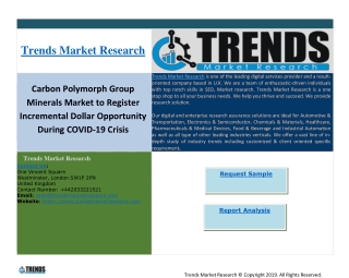Carbon Polymorph Group Minerals Market to Register Incremental Dollar Opportunity During COVID-19 Crisis