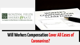 Will Workers Compensation Cover All Cases of Coronavirus?