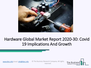 Hardware Market Growth, Emerging Opportunities and Trends 2020